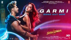 GARMI LYRICS - BADSHAH - STREET DANCER 3D