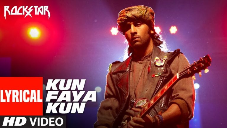 KUN FAYA KUN LYRICS - ROCKSTAR