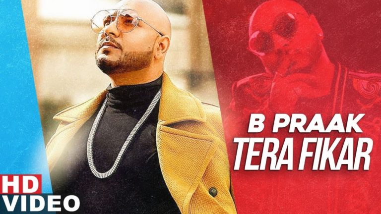 Tear Fikar Lyrics - B Praak