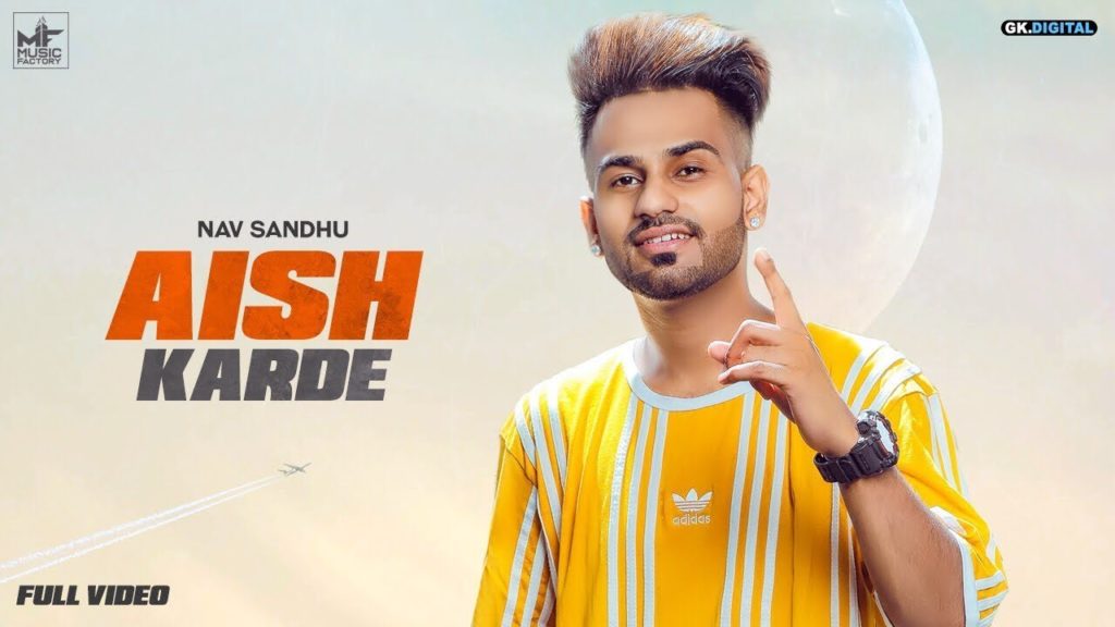 AISH KARDE LYRICS - NAV SANDHU 