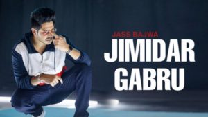 JIMIDAR GABRU LYRICS - JASS BAJWA