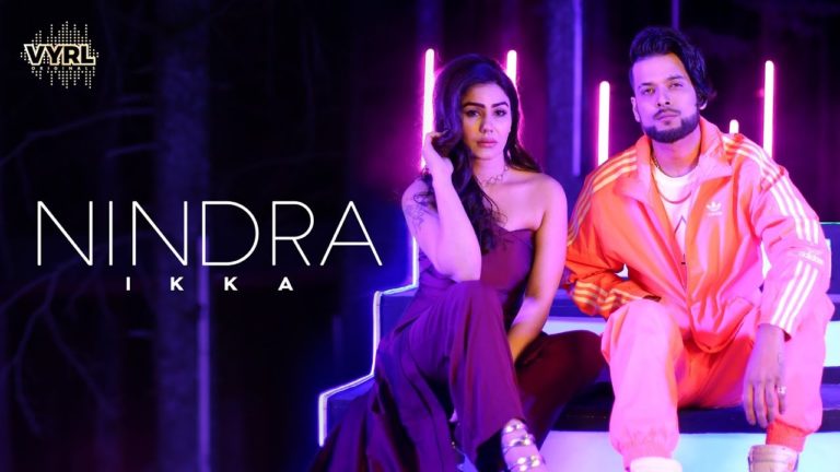 NINDRA SONG LYRICS - IKKA