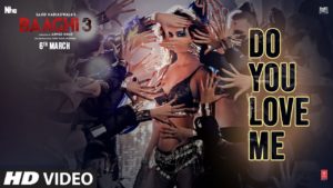 DO YOU LOVE ME LYRICS - BAAGHI 3