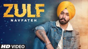 ZULF LYRICS - NAVFATEH | RANJHA YAAR