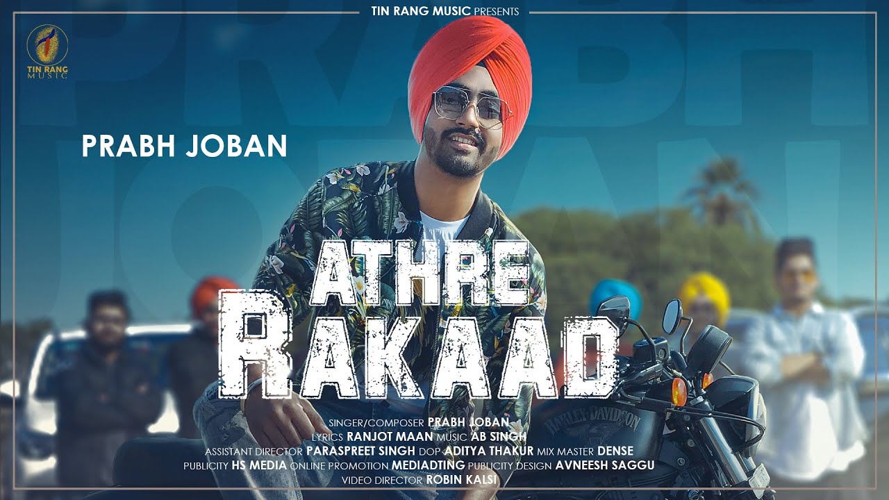 ATHRE RAKAAD LYRICS - PRABH JOBAN