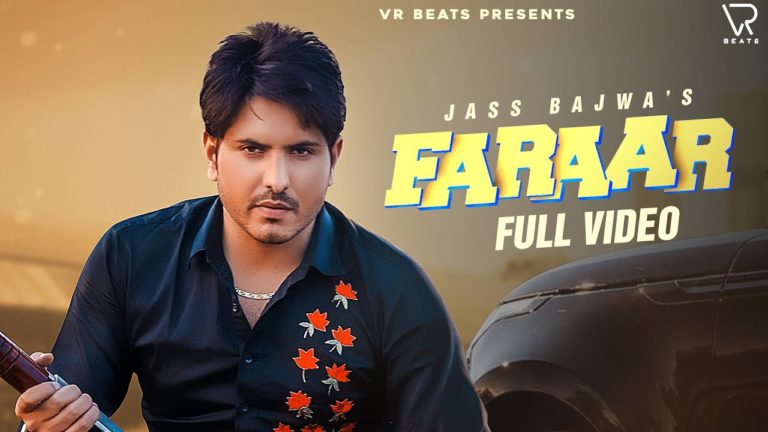 FARAAR LYRICS - JASS BAJWA