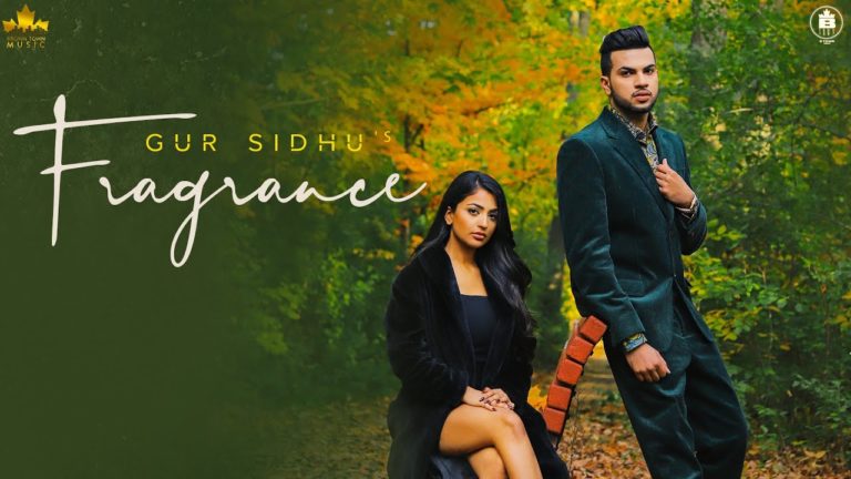 FRAGRANCE LYRICS - GUR SIDHU