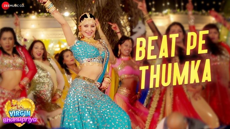 BEAT PE THUMKA LYRICS - VIRGIN BHANUPRIYA