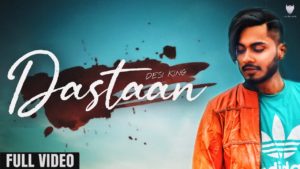 DASTAAN LYRICS - DESI KING