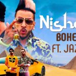 NISHANA LYRICS - BOHEMIA