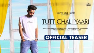 TUTT CHALI YAARI LYRICS - MAHINDER BUTTAR