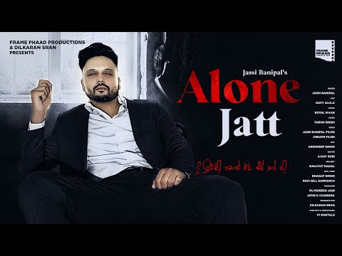 ALONE JATT LYRICS - JASSI BANIPAL