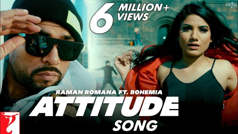 ATTITUDE LYRICS - BOHEMIA AND RAMAN ROMANA