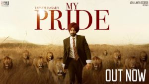 MY PRIDE LYRICS - TARSEM JASSAR