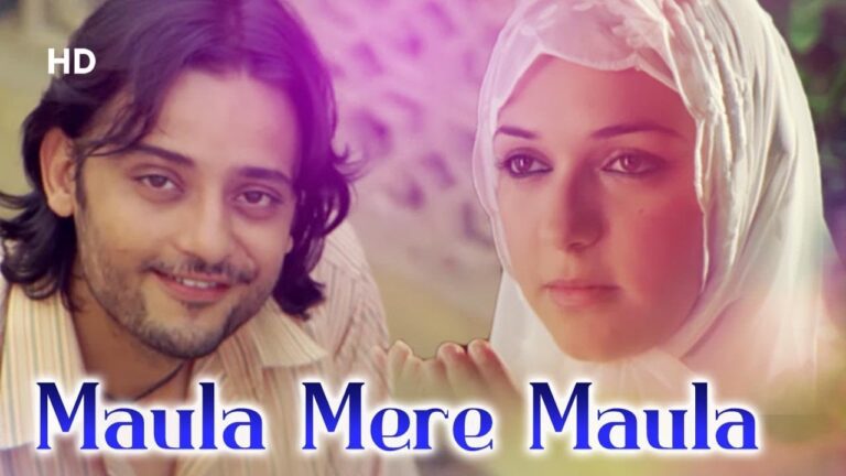 MAULA MERE MAULA MERE LYRICS